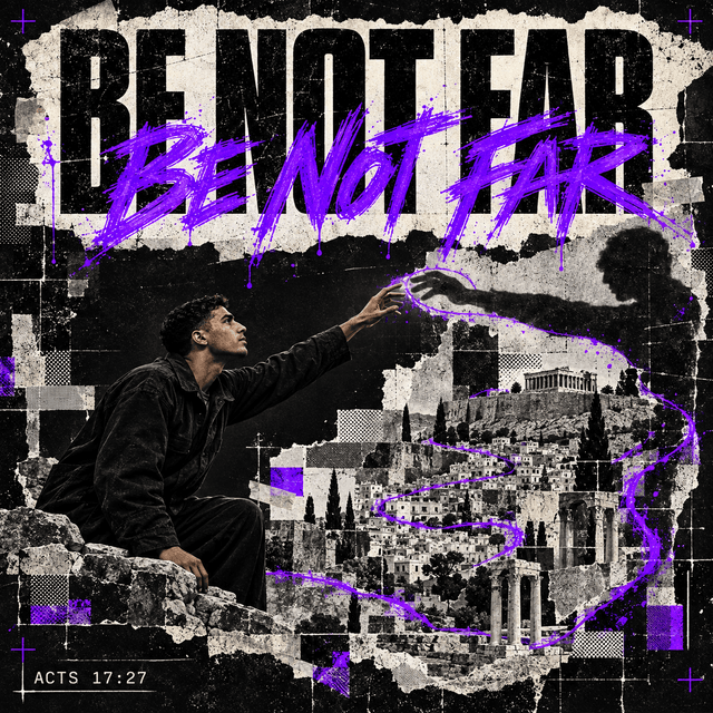 Be Not Far
