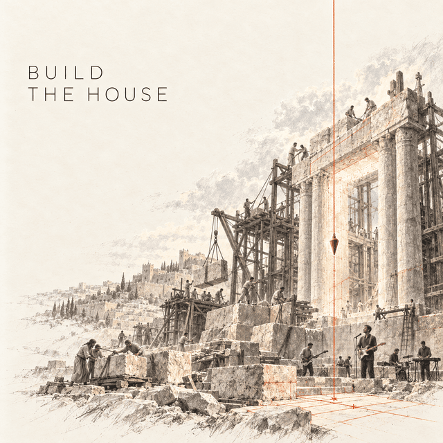 Build The House