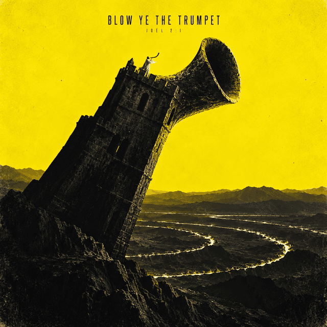 Blow Ye The Trumpet