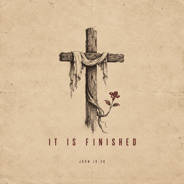 It Is Finished