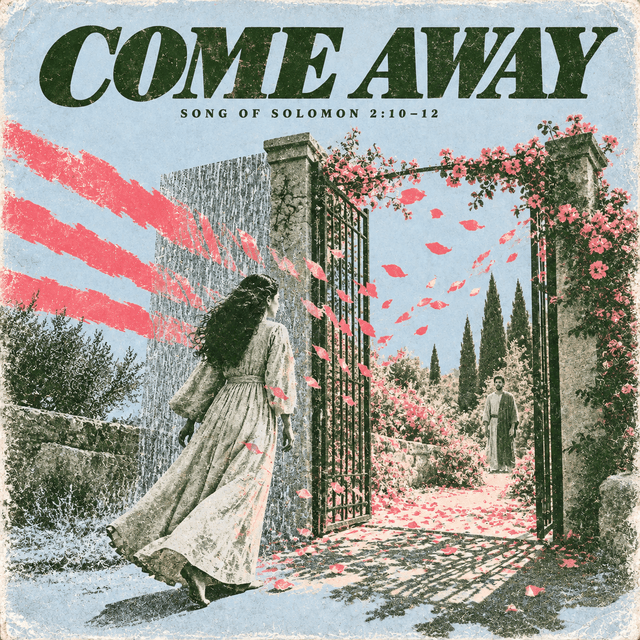 Come Away